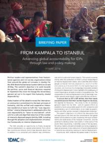 Displaced family in Timbuktu, Mali. NRC/Alex John Beck, 2015  BRIEFING PAPER From Kampala to Istanbul Advancing global accountability for IDPs