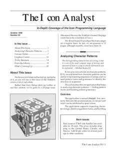 The Icon Analyst In-Depth Coverage of the Icon Programming Language October 1998 Number 50  In this issue …