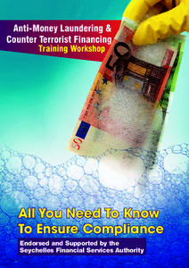 Anti-Money Laundering & Counter Terrorist Financing Training Workshop All You Need To Know To Ensure Compliance