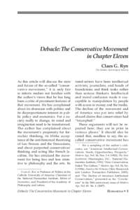 Debacle: The Conservative Movement in Chapter Eleven Claes G. Ryn The Catholic University of America  As this article will discuss the state