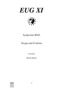 EUG XI  Symposium BG02 Oxygen and Evolution