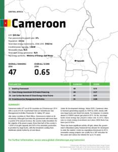 CENTRAL AFRICA  Cameroon GDP: $29.3bn Five-year economic growth rate: 6% Population: 22.3m