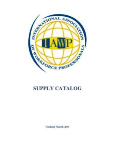 SUPPLY CATALOG  Updated March 2015 IAWP GEAR