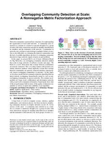 Overlapping Community Detection at Scale: A Nonnegative Matrix Factorization Approach Jaewon Yang Jure Leskovec