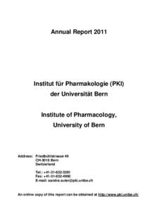 Annual ReportInstitut für Pharmakologie (PKI) der Universität Bern  Institute of Pharmacology,