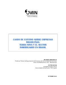 CASOS DE ESTUDIO SOBRE EMPRESAS BRASILEÑAS: TERRA NOVA Y EL SECTOR INMOBILIARIO EN BRASIL  RICARDO ABRAMOVAY