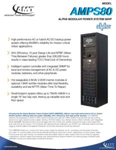 MODEL  AMPS80 ALPHA MODULAR POWER SYSTEM 80HP  High performance AC or hybrid AC/DC backup power