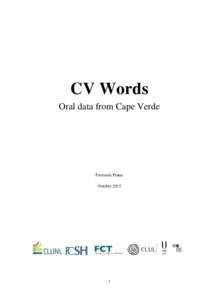 CV Words Oral data from Cape Verde Fernanda Pratas October 2015