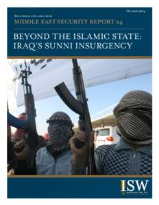 October 2014 Sinan Adnan with aaron reese MIDDLE EAST SECURITY REPORT 24  Beyond the Islamic State: