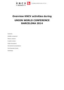 Daily KNCV overview during the Union World Conference Barcelona)