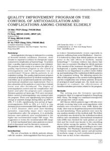 CK Mok et al • Auticoagulation Therapy in Elderly  QUALITY IMPROVEMENT PROGRAM ON THE CONTROL OF ANTICOAGULATION AND COMPLICATIONS AMONG CHINESE ELDERLY CK Mok. FRCP (Glasg), FHKAM (Med)