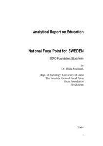 Analytical Report on Education  National Focal Point for SWEDEN EXPO Foundation, Stockholm by Dr. Diana Mulinari,