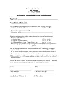 Pratt Northam Foundation PO Box 104 Lowville, NYApplication: Summer Recreation Grant Program Applicant: ____________________________________________________________