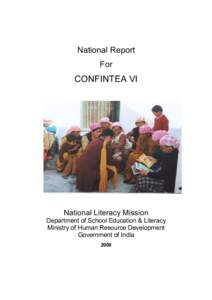 National Report For CONFINTEA VI  National Literacy Mission