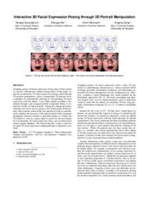 Interactive 3D Facial Expression Posing through 2D Portrait Manipulation Tanasai Sucontphunt∗ Zhenyao Mo †  Ulrich Neumann‡