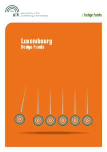 |  hedge funds  Luxembourg Hedge Funds  why luxembourg ?