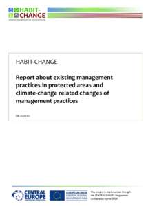 HABIT-CHANGE Report about existing management practices in protected areas and climate-change related changes of management practices)