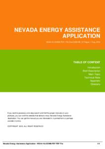 NEVADA ENERGY ASSISTANCE APPLICATION NEAA-18-JOOM6-PDF | File Size 2,000 KB | 37 Pages | 7 Aug, 2016 TABLE OF CONTENT Introduction