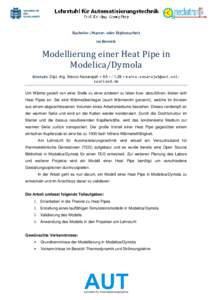 Bachelor-/Master- oder Diplomarbeit im Bereich Modellierung einer Heat Pipe in Modelica/Dymola