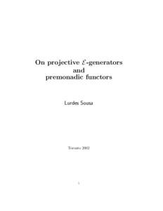 On projective E-generators and premonadic functors Lurdes Sousa