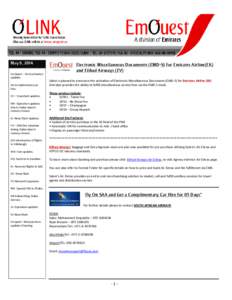 May 8, 2014 EmQuest – Emd activation updates SA-Complimentary car hire. EK – Important updates.