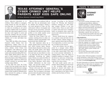 TEXAS ATTORNEY GENERAL’S CYBER CRIMES UNIT HELPS PARENTS KEEP KIDS SAFE ONLINE POINTS TO REMEMBER