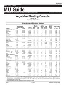 Vegetables HORTICULTURAL MU Guide PUBLISHED BY MU EXTENSION, UNIVERSITY OF MISSOURI-COLUMBIA