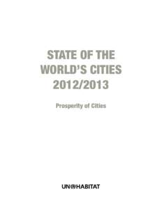 STATE OF THE WORLD’S CITIESProsperity of Cities  Copyright © United Nations Human Settlements Programme, 2012.