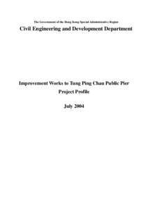 Reconstruction of Public Piers at Tung Ping Chau, Wong Shek,
