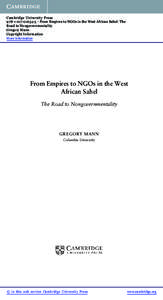 Cambridge University Press5 - From Empires to NGOs in the West African Sahel: The Road to Nongovernmentality Gregory Mann Copyright Information More information