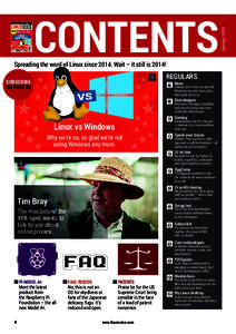 Spreading the word of Linux sinceWait – it still is 2014! 20 SUBSCRIBE ON PAGE 62