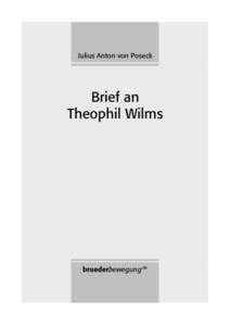 Julius Anton von Poseck: Brief an Theophil Wilms