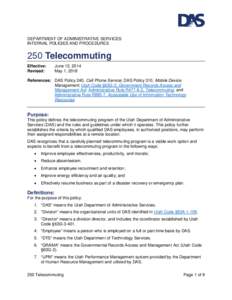 DEPARTMENT OF ADMINISTRATIVE SERVICES INTERNAL POLICIES AND PROCEDURES 250 Telecommuting Effective: Revised: