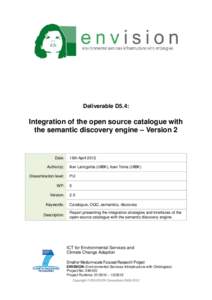 D5.4 - Integration of the open source catalogue with the semantic discovery engine - Version II _M24__v2.0.docx