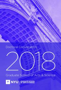 Doctoral ConvocationGraduate School of Arts & Science  MASTER’S CONVOCATION CEREMONY
