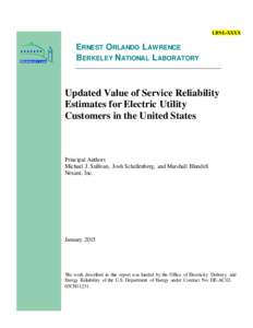 LBNL-XXXX  ERNEST ORLANDO LAWRENCE BERKELEY NATIONAL LABORATORY  Updated Value of Service Reliability