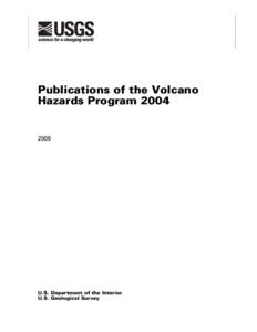 Geology / Volcanology / Volcanism / Mount Pinatubo / Volcanologists / Alaska Volcano Observatory / Mount Okmok / Volcano / Puff model / Peter E. Baker
