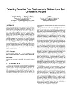 Detecting Sensitive Data Disclosure via Bi-directional Text Correlation Analysis Jianjun Huang Xiangyu Zhang