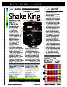 AS SEEN IN THE APRIL 2010 issue of THE ULTIMATE IN PHOTO SHOPPING: lab * LENS TEST adorama.com