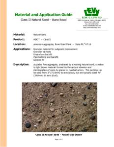 Material and Application Guide Class II Natural Sand – Buno Road 8800 Dix Avenue, Detroit, MichiganPhoneLEVY Fax