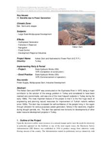 IEA Hydropower Implementing Agreement Annex VIII Hydropower Good Practices: Environmental Mitigation Measures and Benefits Case Study 11-04: Benefits due to Power Generation - Keban Dam and Hydroelectric Power Plant, Tur