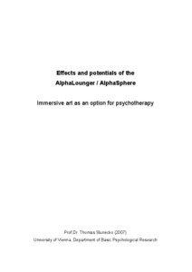 Effects and potentials of the AlphaLounger / AlphaSphere Immersive art as an option for psychotherapy