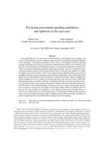 Keynesian government spending multipliers and spillovers in the euro area∗ Tobias Cwik Goethe University Frankfurt  Volker Wieland