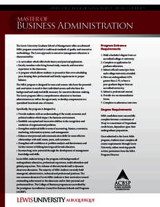 GRADUATE SCHOOL OF MANAGEMENT • LEWIS UNIVERSITY  master of Business Administration The Lewis University Graduate School of Management offers an advanced