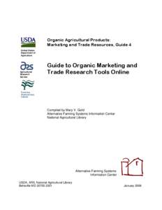 Organic Agricultural Products: Marketing and Trade Resources: