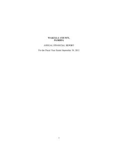 WAKULLA COUNTY, FLORIDA ANNUAL FINANCIAL REPORT For the Fiscal Year Ended September 30, 