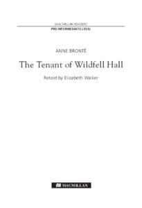 The Tenant of Wildfell Hall / Period television series / Literature / Fiction / British people / Bront family / Anne Bront