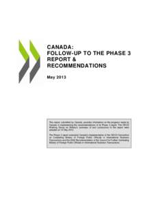 CANADA: FOLLOW-UP TO THE PHASE 3 REPORT & RECOMMENDATIONS May 2013