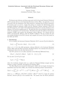Statistical Inference Associated with the Fractional Brownian Motion and Related Processes Katsuto Tanaka Gakushuin University, Tokyo, Japan  Abstract
