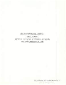 HILLSBOROUGH TRANSIT AUTHORITY TAMPA, FLORIDA REPORT ON EXAMINATION OF FINANCIAL STATEMENTS YEAR ENDED SEPTEMBER 30, 1985  HENRY ENN IS, FLISCHEL , POPE